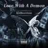 KidReccless - Love with a Demon (feat. Playboi Martin) - Single
